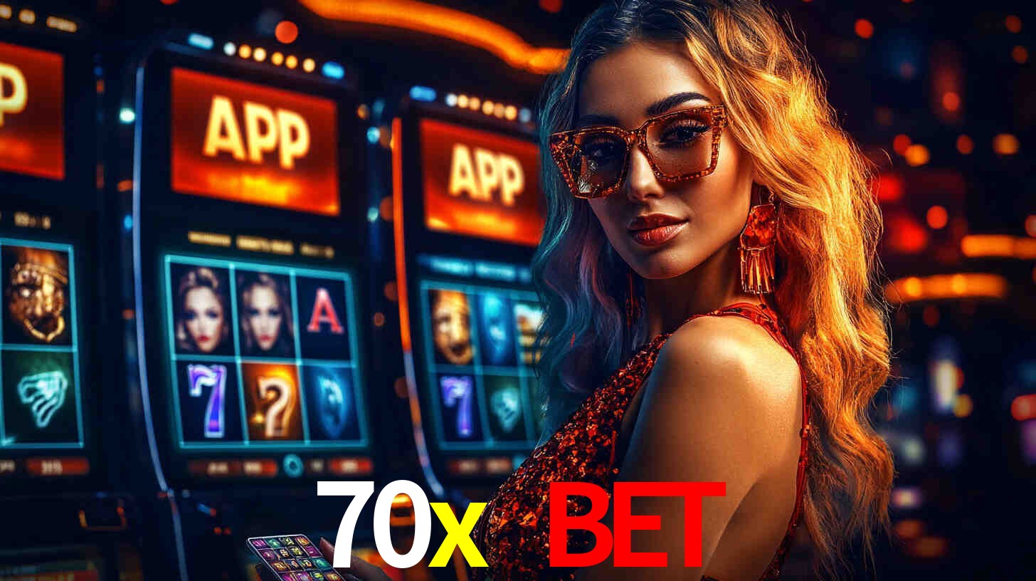 Benefícios do App 70x bet